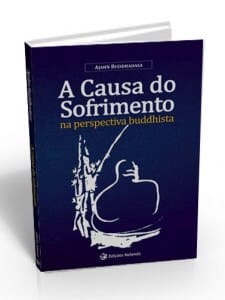 A Causa do Sofrimento 4 a causa do sofrimento buddhadasa
