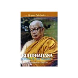 BUDDHADASA-SERVANT OF THE BUDDHA (2014)